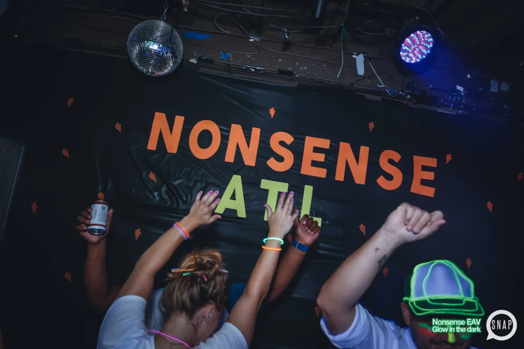 Nonsense EAV: Glow In The Dark! Atlanta's most ridiculous Indie/Alternative Dance Party! 3rd Friday of Every Month at The Basement in East Atlanta Village.