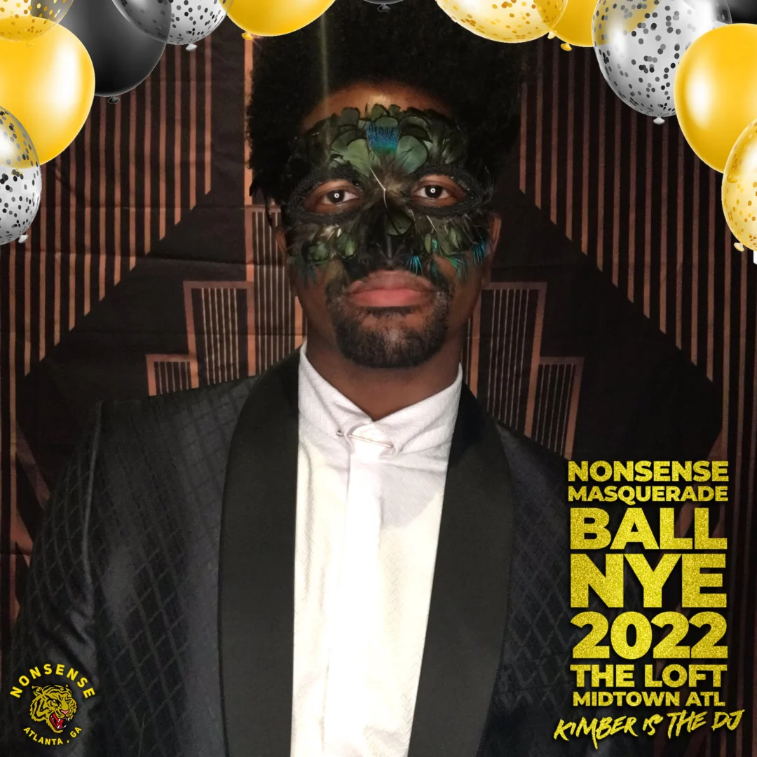 Nonsense Masquerade Ball NYE 2022 Photobooth 📸: @nonsenseatl