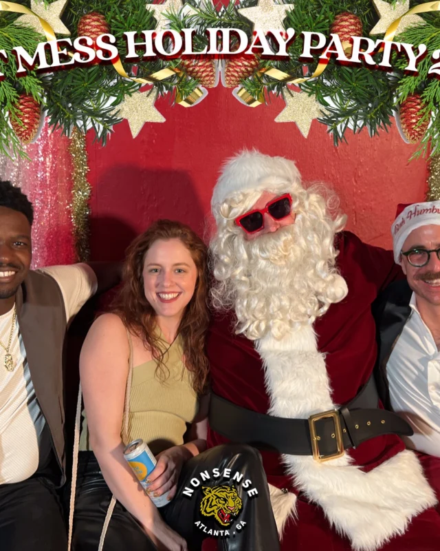 HOT MESS CHRISTMAS PARTY 2022 - Featuring SANTA! A Nonsense ATL event! Photo: Grumpy Elf!