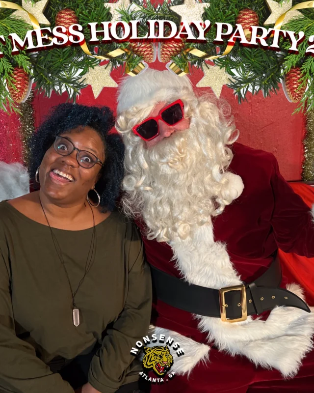 HOT MESS CHRISTMAS PARTY 2022 - Featuring SANTA! A Nonsense ATL event! Photo: Grumpy Elf!
