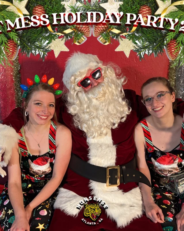 HOT MESS CHRISTMAS PARTY 2022 - Featuring SANTA! A Nonsense ATL event! Photo: Grumpy Elf!