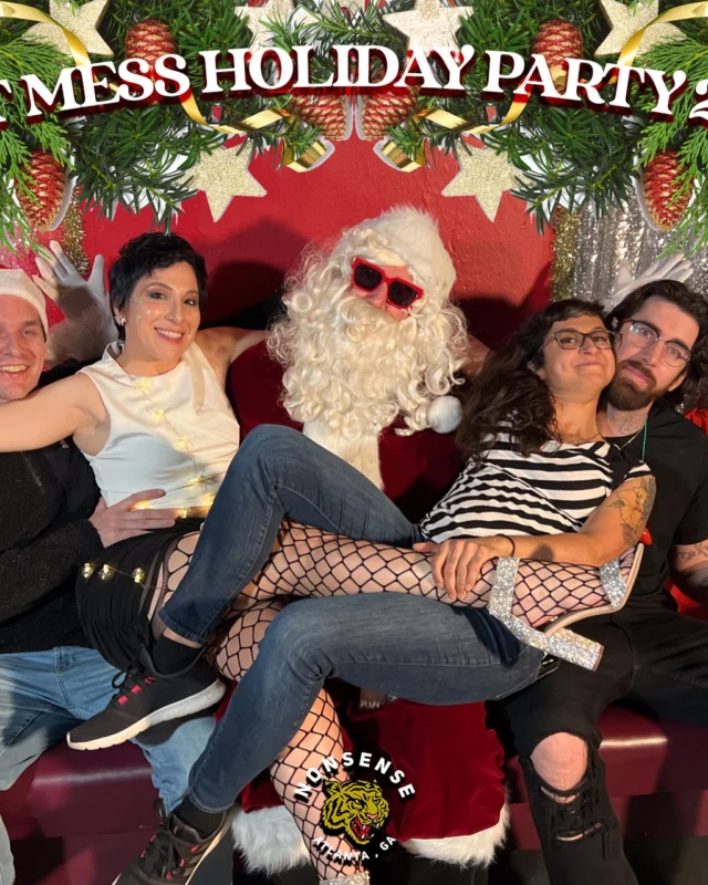 HOT MESS CHRISTMAS PARTY 2022 - Featuring SANTA! A Nonsense ATL event! Photo: Grumpy Elf!