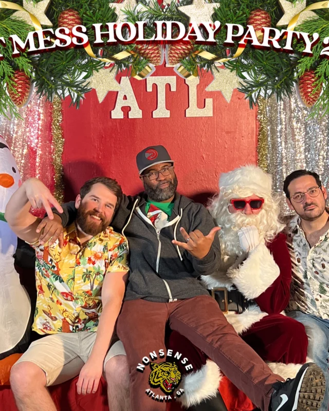 HOT MESS CHRISTMAS PARTY 2022 - Featuring SANTA! A Nonsense ATL event! Photo: Grumpy Elf!