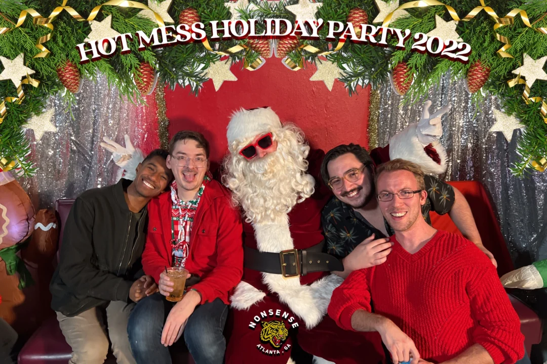 HOT MESS CHRISTMAS PARTY 2022 - Featuring SANTA! A Nonsense ATL event! Photo: Grumpy Elf!
