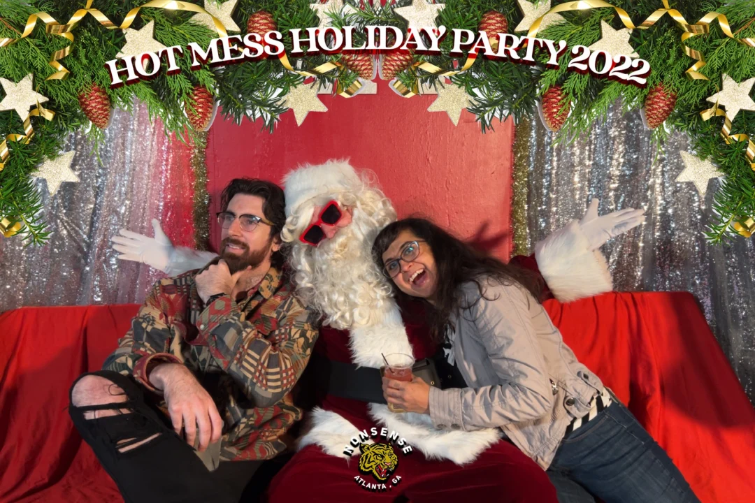 HOT MESS CHRISTMAS PARTY 2022 - Featuring SANTA! A Nonsense ATL event! Photo: Grumpy Elf!