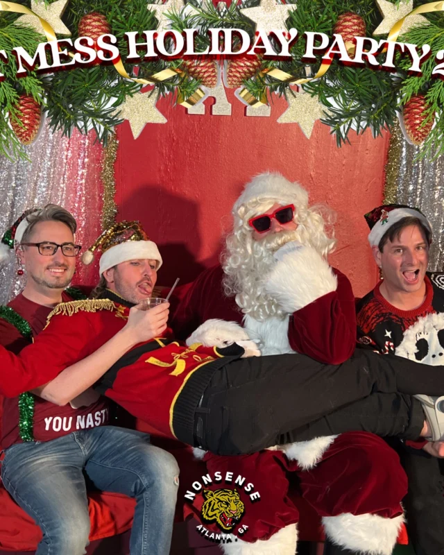 HOT MESS CHRISTMAS PARTY 2022 - Featuring SANTA! A Nonsense ATL event! Photo: Grumpy Elf!