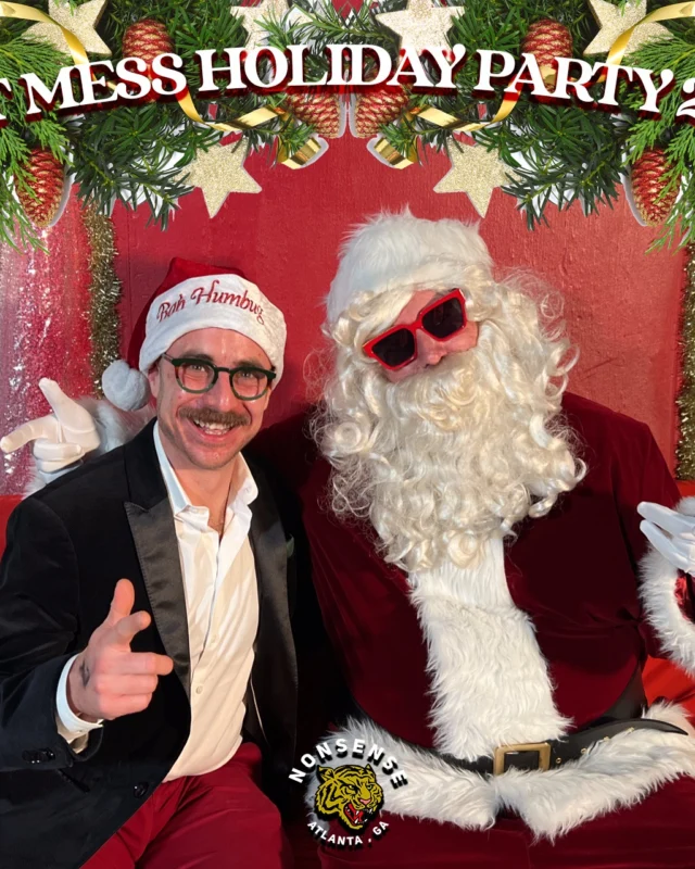 HOT MESS CHRISTMAS PARTY 2022 - Featuring SANTA! A Nonsense ATL event! Photo: Grumpy Elf!