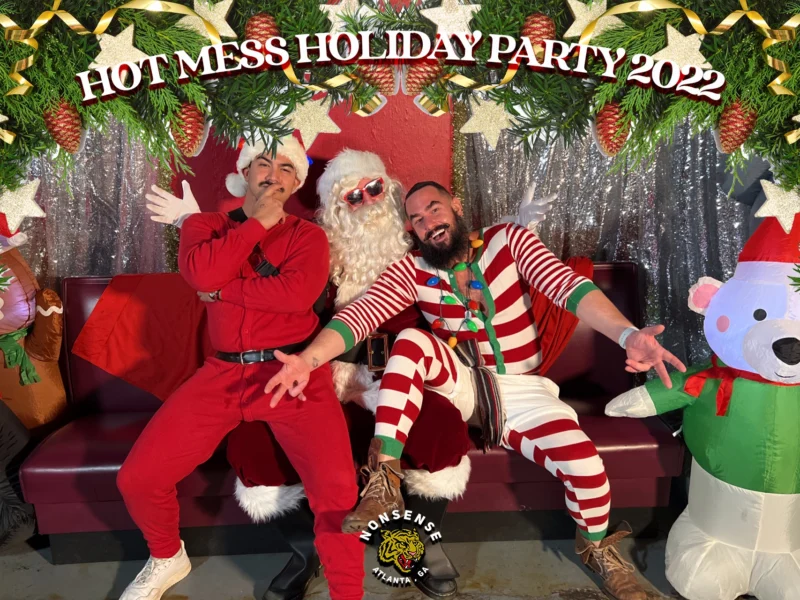 HOT MESS CHRISTMAS PARTY 2022 - Featuring SANTA! A Nonsense ATL event! Photo: Grumpy Elf!