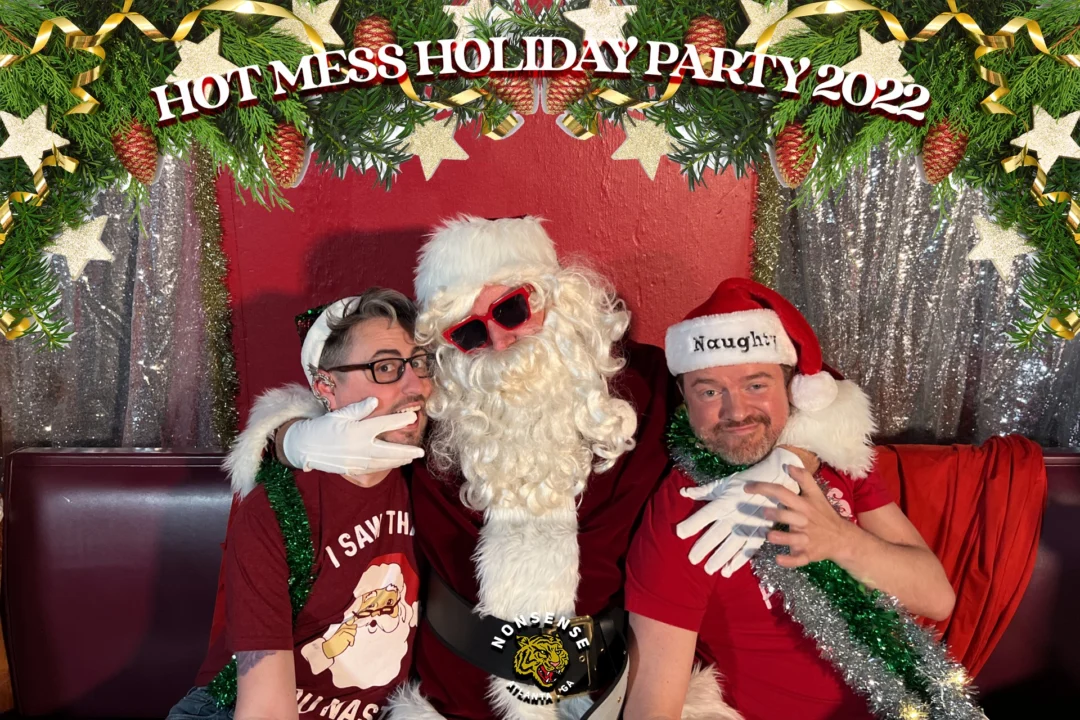 HOT MESS CHRISTMAS PARTY 2022 - Featuring SANTA! A Nonsense ATL event! Photo: Grumpy Elf!