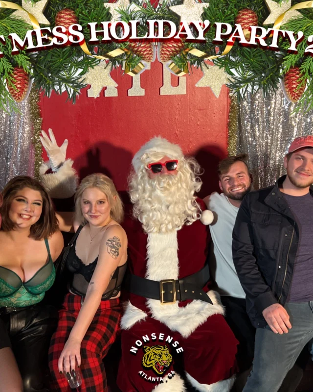 HOT MESS CHRISTMAS PARTY 2022 - Featuring SANTA! A Nonsense ATL event! Photo: Grumpy Elf!