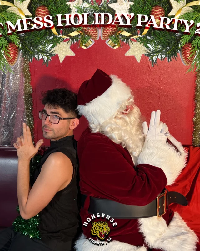 HOT MESS CHRISTMAS PARTY 2022 - Featuring SANTA! A Nonsense ATL event! Photo: Grumpy Elf!