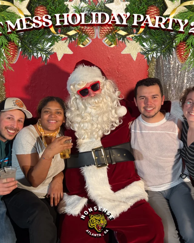 HOT MESS CHRISTMAS PARTY 2022 - Featuring SANTA! A Nonsense ATL event! Photo: Grumpy Elf!