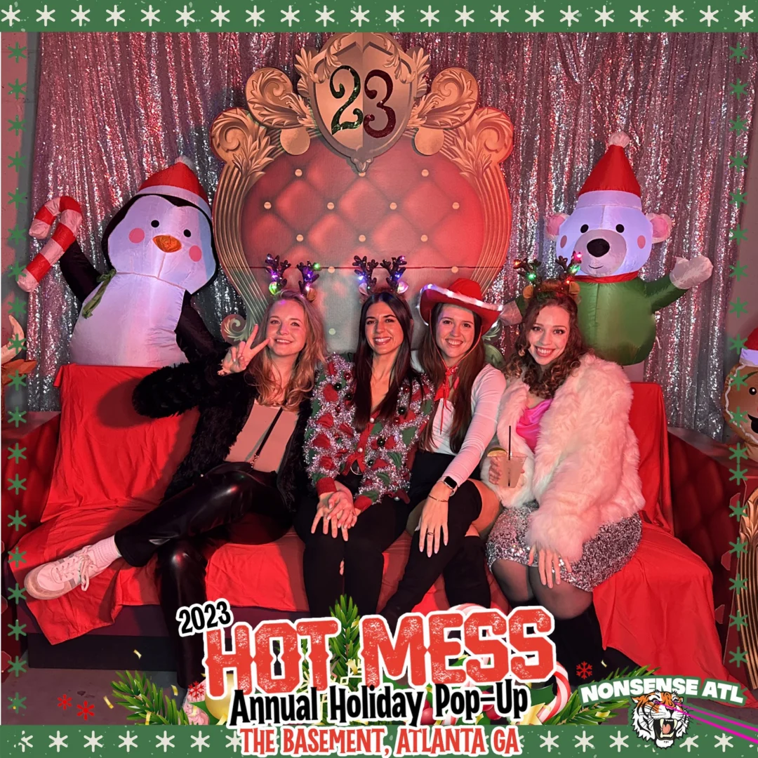 2023 HOT MESS Holiday Pop-up Santa Photos! Brought to you by Nonsense ATL!