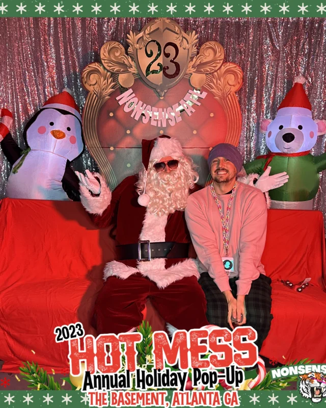 2023 HOT MESS Holiday Pop-up Santa Photos! Brought to you by Nonsense ATL!