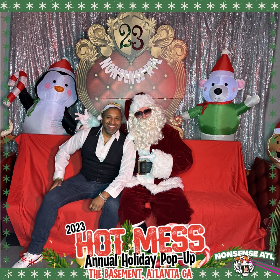 2023 HOT MESS Holiday Pop-up Santa Photos! Brought to you by Nonsense ATL!