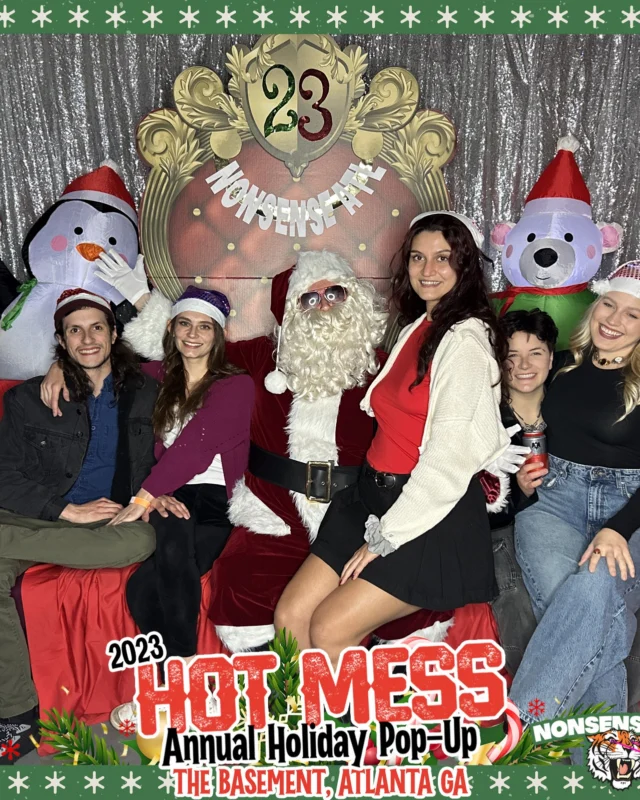 2023 HOT MESS Holiday Pop-up Santa Photos! Brought to you by Nonsense ATL!