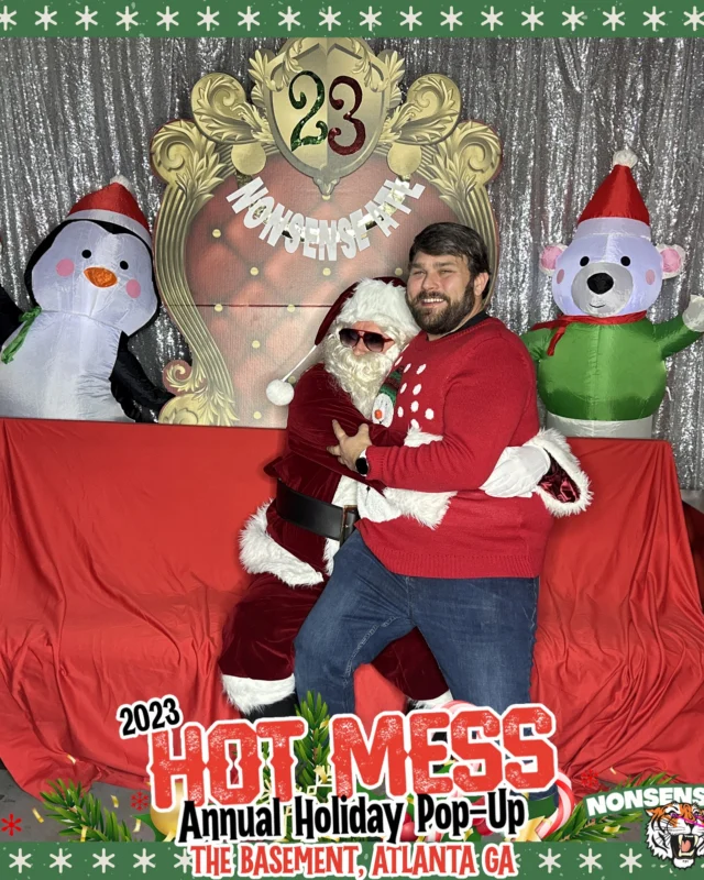 2023 HOT MESS Holiday Pop-up Santa Photos! Brought to you by Nonsense ATL!