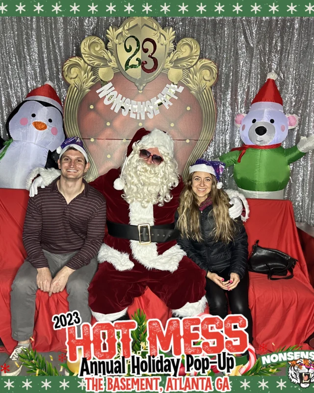 2023 HOT MESS Holiday Pop-up Santa Photos! Brought to you by Nonsense ATL!