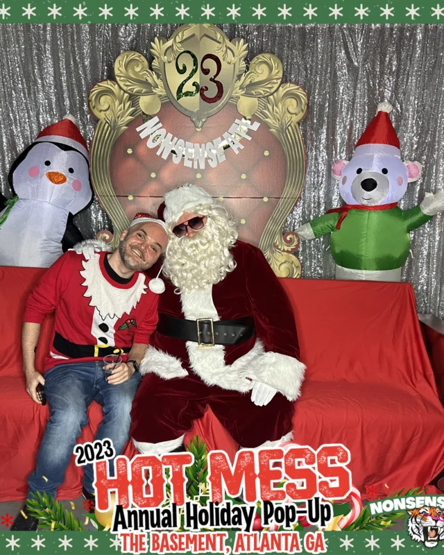 2023 HOT MESS Holiday Pop-up Santa Photos! Brought to you by Nonsense ATL!