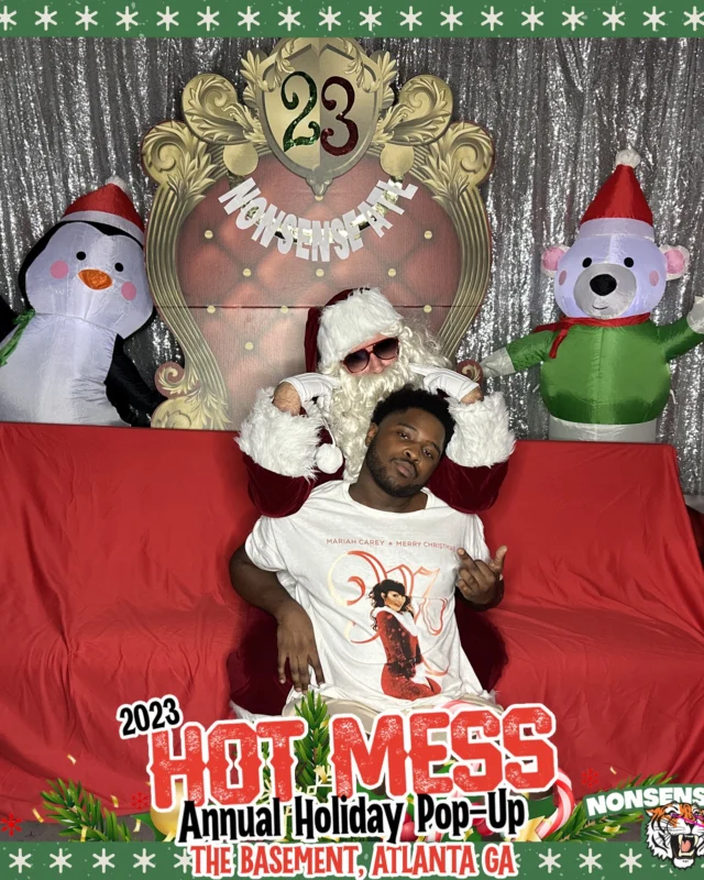 2023 HOT MESS Holiday Pop-up Santa Photos! Brought to you by Nonsense ATL!