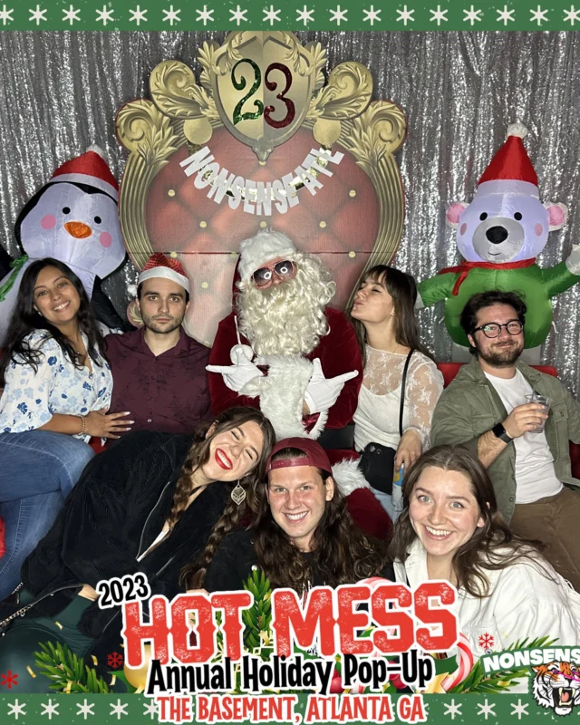 2023 HOT MESS Holiday Pop-up Santa Photos! Brought to you by Nonsense ATL!