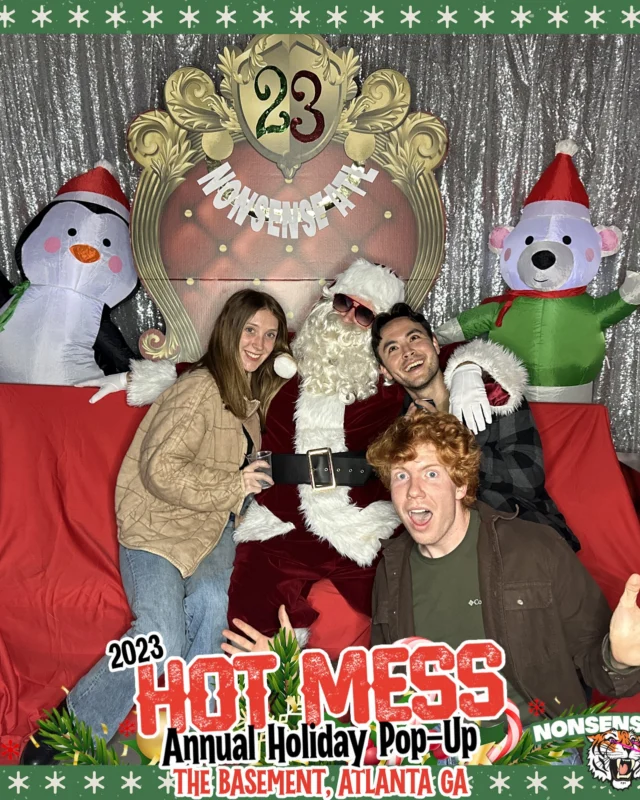 2023 HOT MESS Holiday Pop-up Santa Photos! Brought to you by Nonsense ATL!