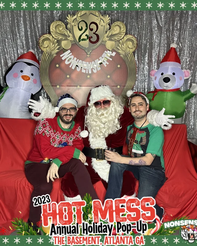2023 HOT MESS Holiday Pop-up Santa Photos! Brought to you by Nonsense ATL!