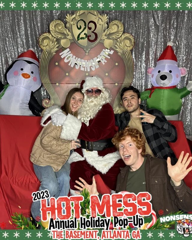 2023 HOT MESS Holiday Pop-up Santa Photos! Brought to you by Nonsense ATL!
