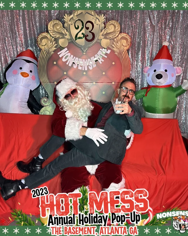 2023 HOT MESS Holiday Pop-up Santa Photos! Brought to you by Nonsense ATL!