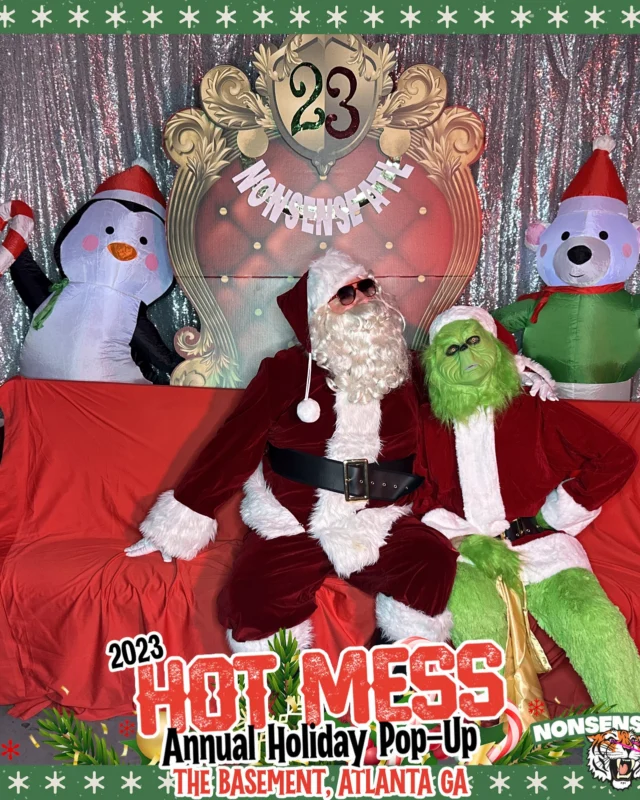 2023 HOT MESS Holiday Pop-up Santa Photos! Brought to you by Nonsense ATL!