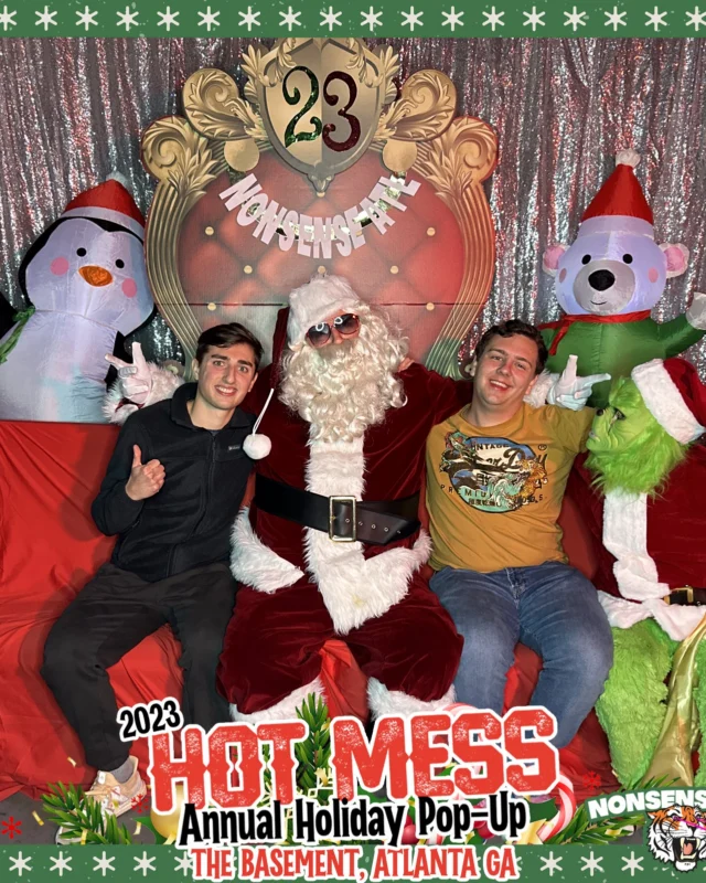 2023 HOT MESS Holiday Pop-up Santa Photos! Brought to you by Nonsense ATL!