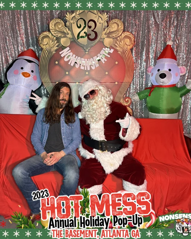 2023 HOT MESS Holiday Pop-up Santa Photos! Brought to you by Nonsense ATL!