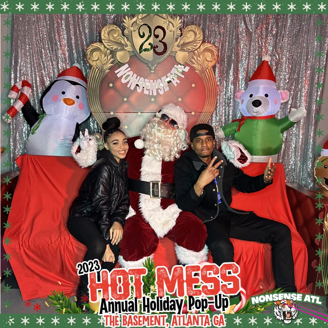 2023 HOT MESS Holiday Pop-up Santa Photos! Brought to you by Nonsense ATL!