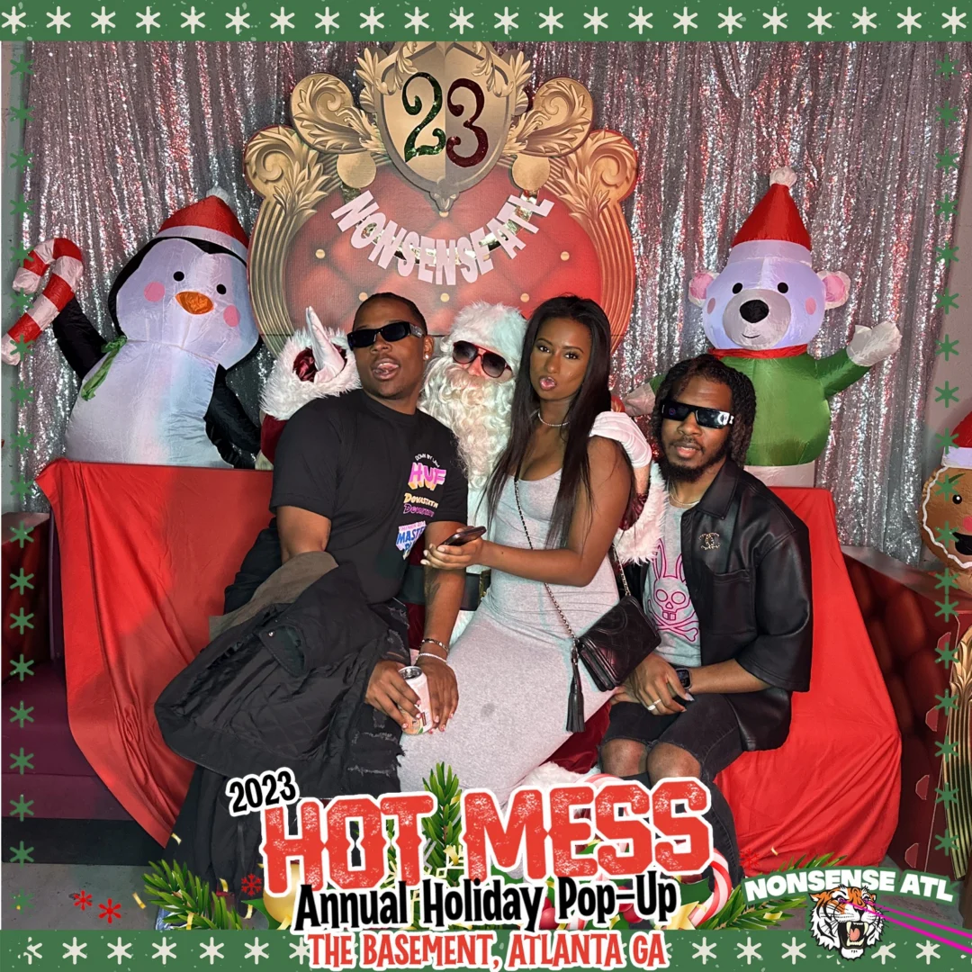 2023 HOT MESS Holiday Pop-up Santa Photos! Brought to you by Nonsense ATL!