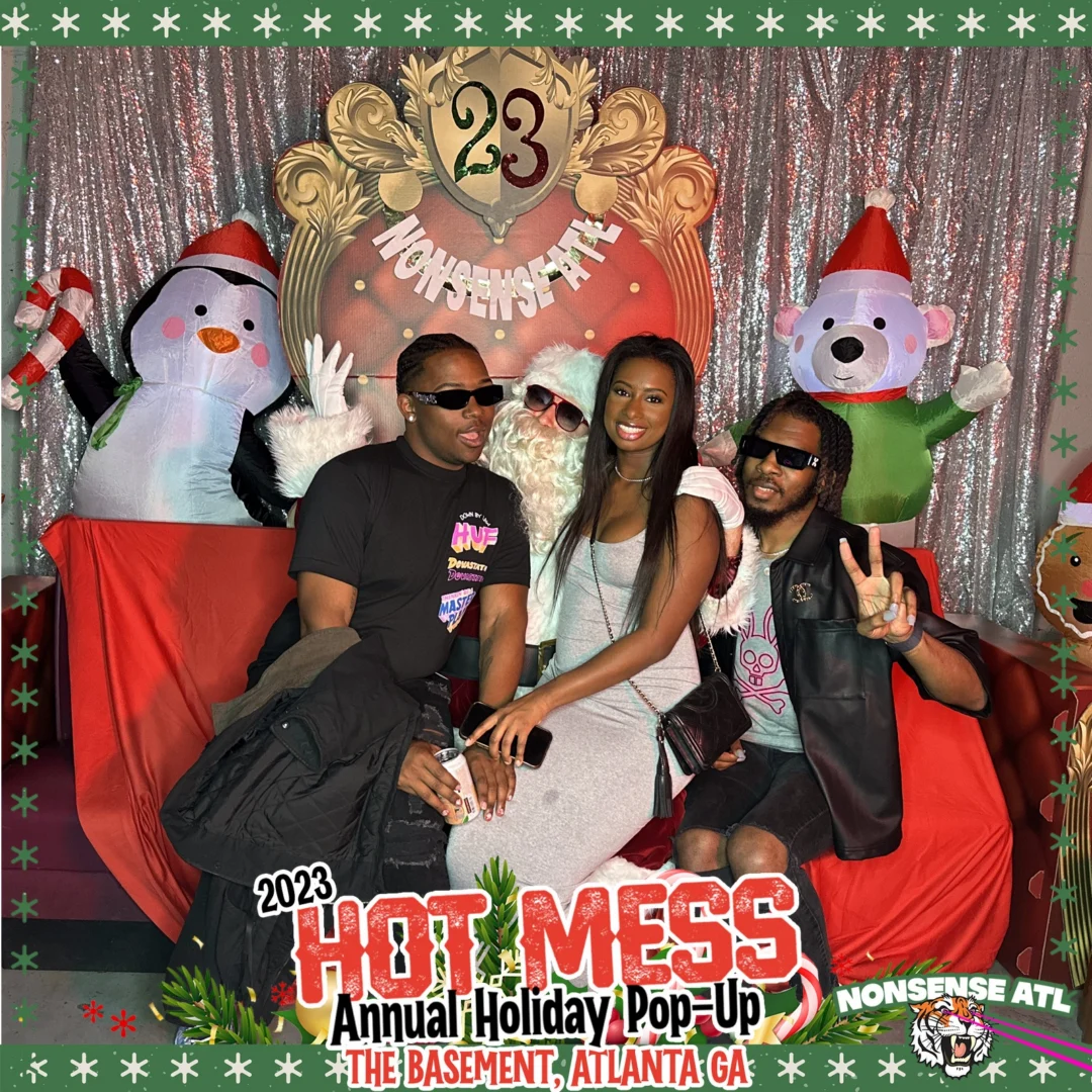 2023 HOT MESS Holiday Pop-up Santa Photos! Brought to you by Nonsense ATL!