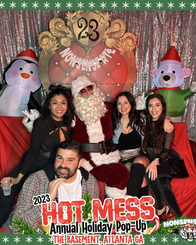 2023 HOT MESS Holiday Pop-up Santa Photos! Brought to you by Nonsense ATL!