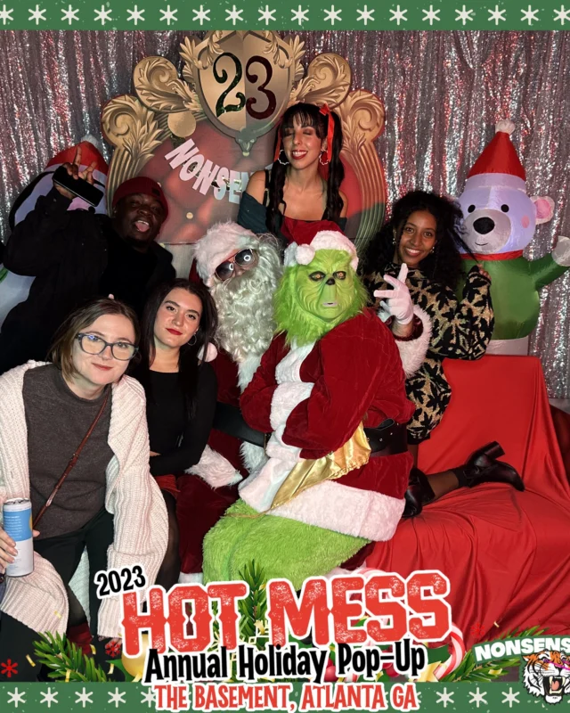 2023 HOT MESS Holiday Pop-up Santa Photos! Brought to you by Nonsense ATL!