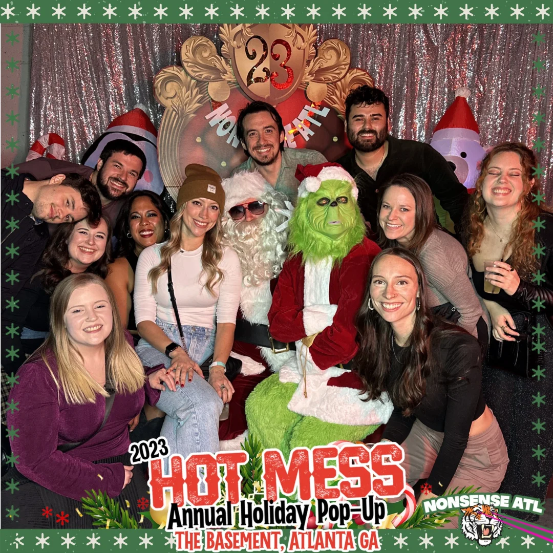 2023 HOT MESS Holiday Pop-up Santa Photos! Brought to you by Nonsense ATL!