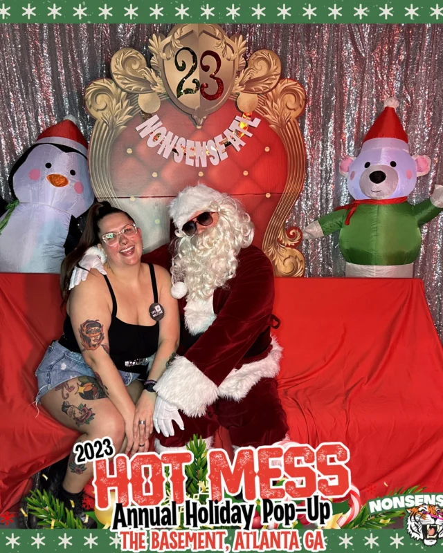 2023 HOT MESS Holiday Pop-up Santa Photos! Brought to you by Nonsense ATL!