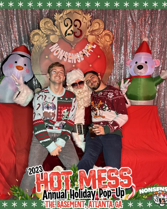 2023 HOT MESS Holiday Pop-up Santa Photos! Brought to you by Nonsense ATL!