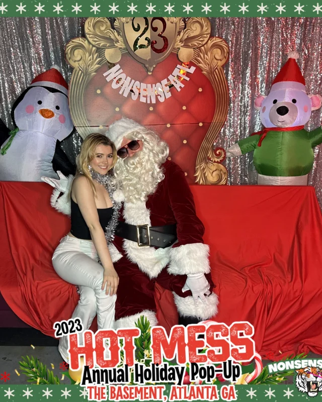2023 HOT MESS Holiday Pop-up Santa Photos! Brought to you by Nonsense ATL!