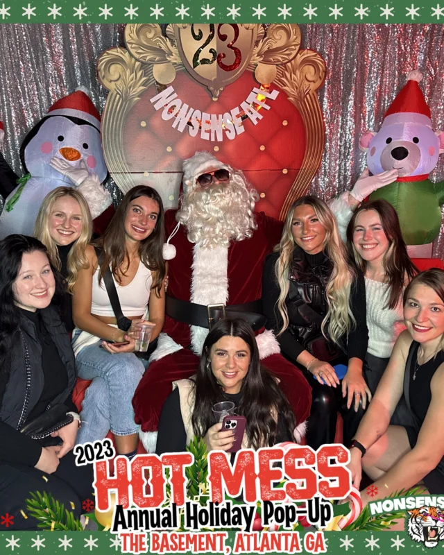 2023 HOT MESS Holiday Pop-up Santa Photos! Brought to you by Nonsense ATL!