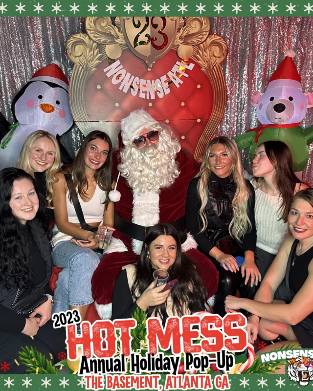 2023 HOT MESS Holiday Pop-up Santa Photos! Brought to you by Nonsense ATL!