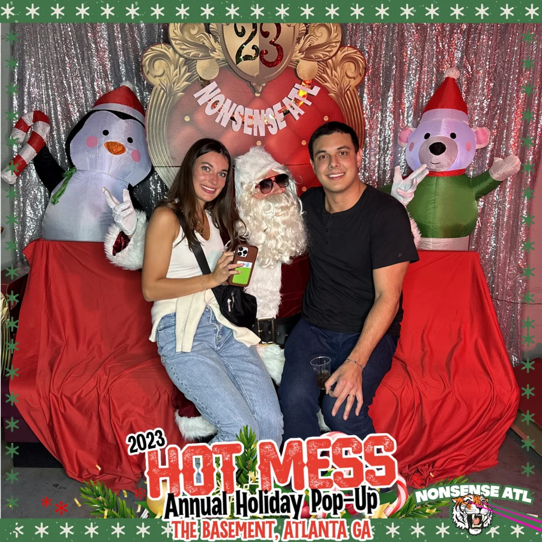 2023 HOT MESS Holiday Pop-up Santa Photos! Brought to you by Nonsense ATL!