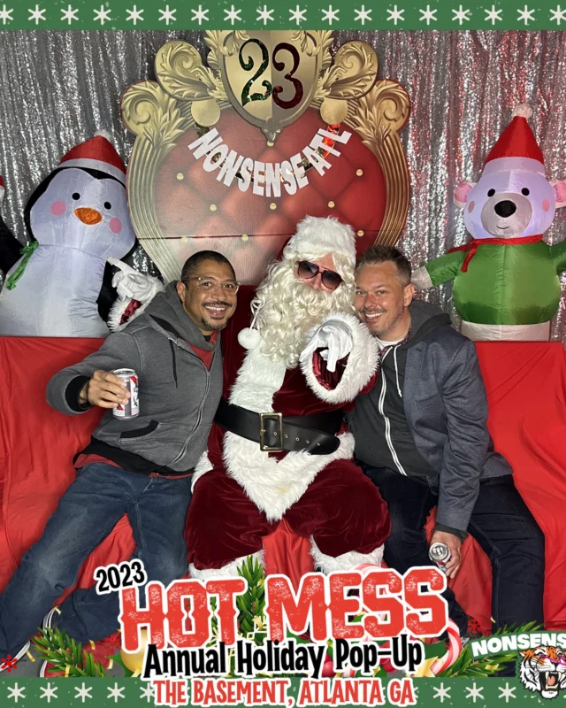 2023 HOT MESS Holiday Pop-up Santa Photos! Brought to you by Nonsense ATL!