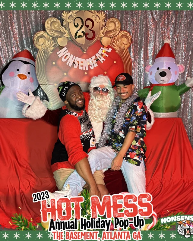 2023 HOT MESS Holiday Pop-up Santa Photos! Brought to you by Nonsense ATL!
