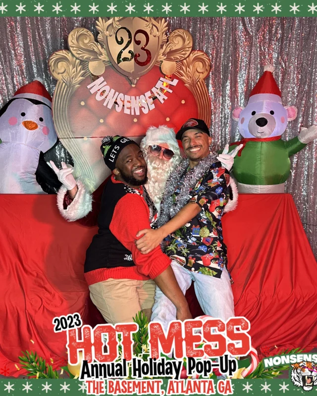 2023 HOT MESS Holiday Pop-up Santa Photos! Brought to you by Nonsense ATL!