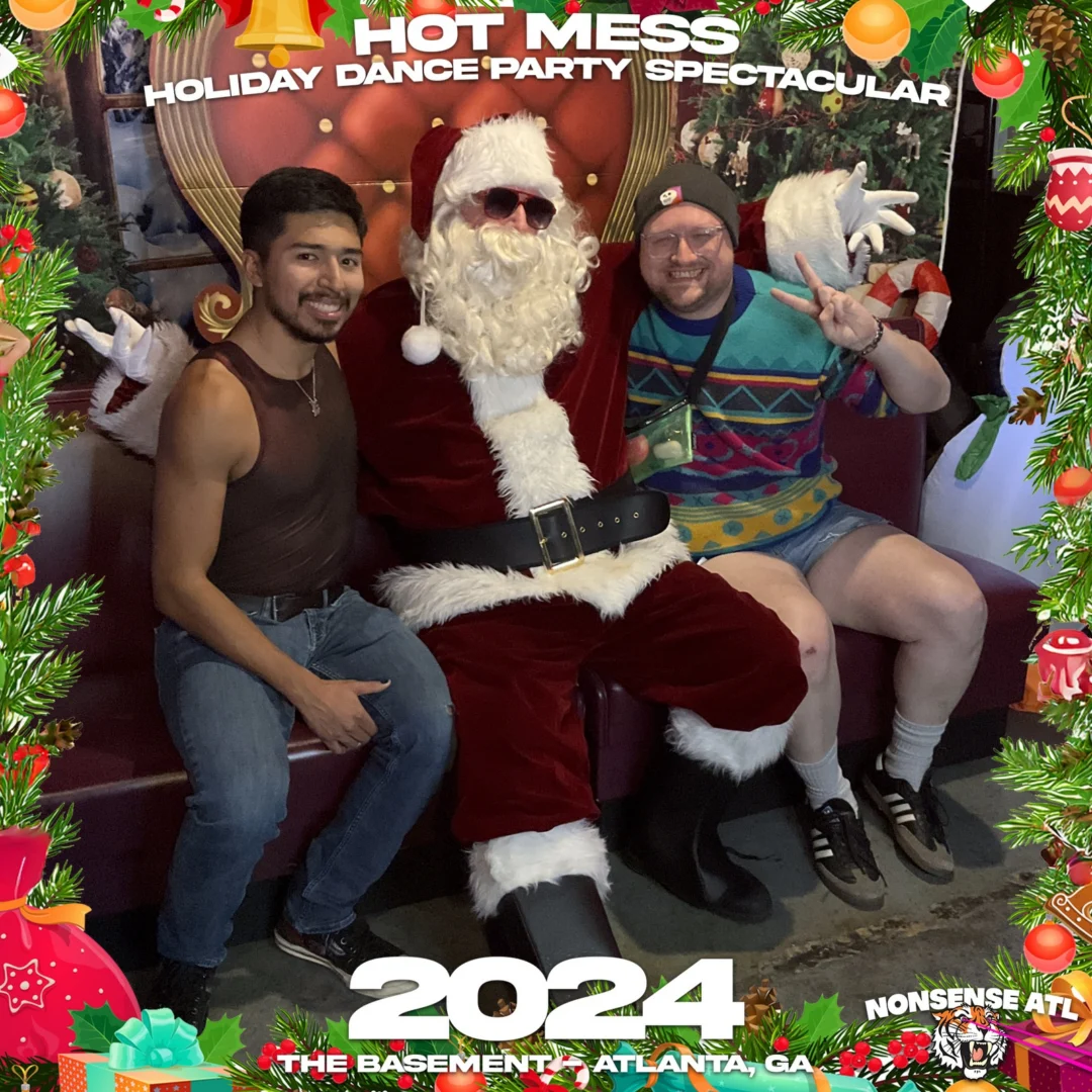 2024 Hot Mess Holiday Dance Party Spectacular at The Basement - December 21, 2024 - Follow @nonsenseatl