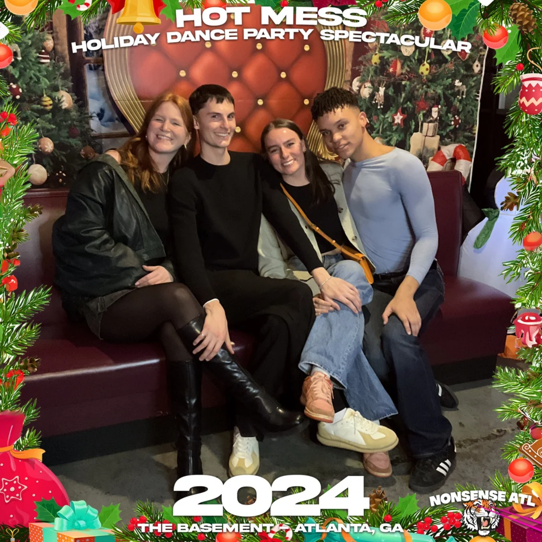 2024 Hot Mess Holiday Dance Party Spectacular at The Basement - December 21, 2024 - Follow @nonsenseatl