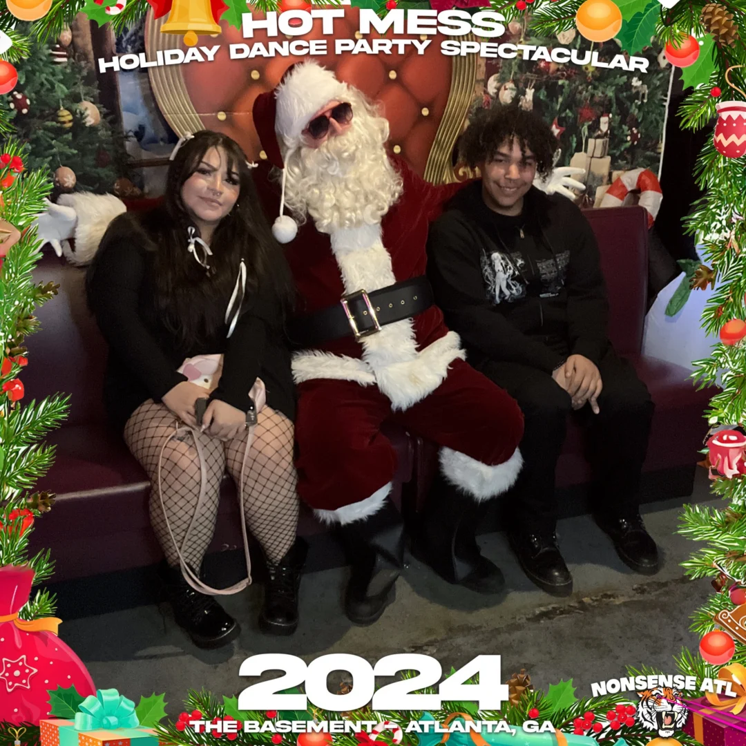 2024 Hot Mess Holiday Dance Party Spectacular at The Basement - December 21, 2024 - Follow @nonsenseatl